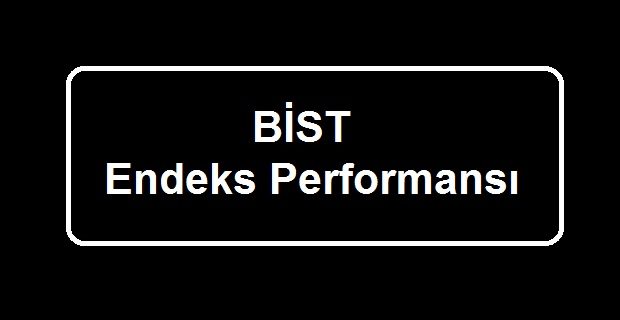 bist 100 endeks performansı bist-100-endeks-performansı