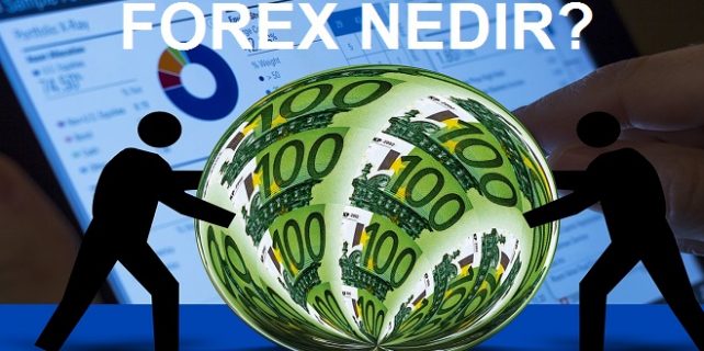 forex-nedir-foreks-piyasaları