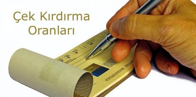 çek kırdırma oranları çek-kırdırma-oranları