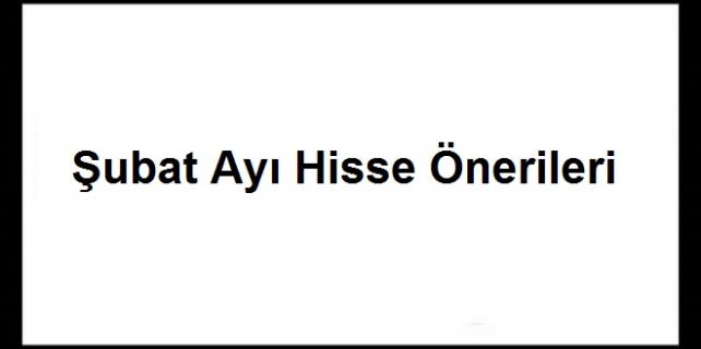 Şubat-Ayı-Hisse-Önerileri-2019