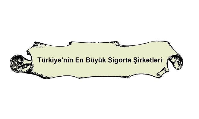 Türkiyenin-en-iyi-sigorta-şirketleri