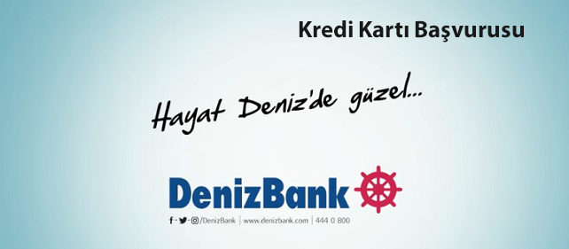 Denizbank Kredi Kartı Başvurusu