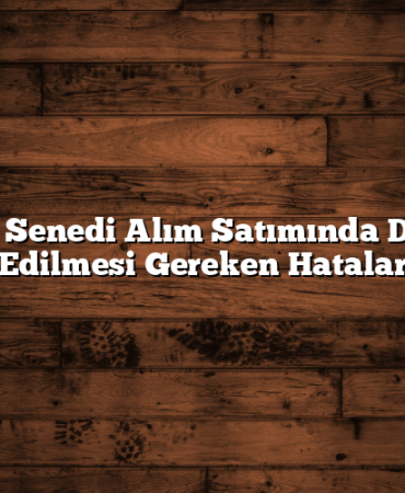 Hisse Senedi Alım Satımında Dikkat Edilmesi Gereken Hatalar