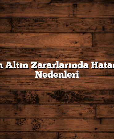 Gram Altın Zararlarında Hatanızın Nedenleri