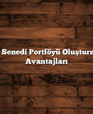 Hisse Senedi Portföyü Oluşturmanın Avantajları