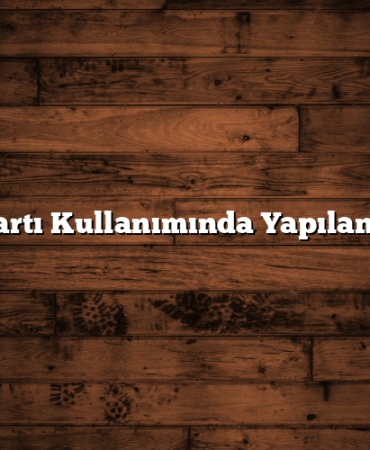 Kredi Kartı Kullanımında Yapılan Hatalar