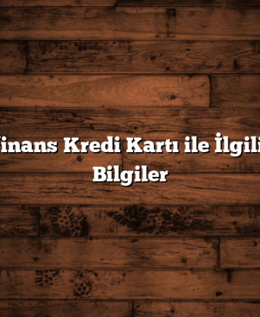 Cardfinans Kredi Kartı ile İlgili Tüm Bilgiler
