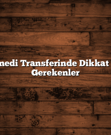 Hisse Senedi Transferinde Dikkat Edilmesi Gerekenler