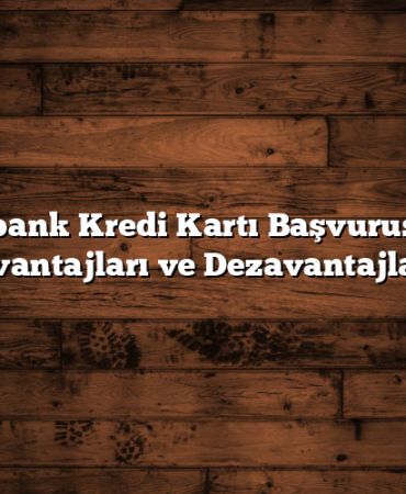 Odeabank Kredi Kartı Başvurusunun Avantajları ve Dezavantajları
