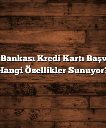 Ziraat Bankası Kredi Kartı Başvurusu: Hangi Özellikler Sunuyor?