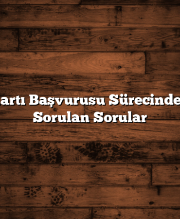 Kredi Kartı Başvurusu Sürecinde En Çok Sorulan Sorular