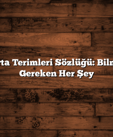Sigorta Terimleri Sözlüğü: Bilmeniz Gereken Her Şey