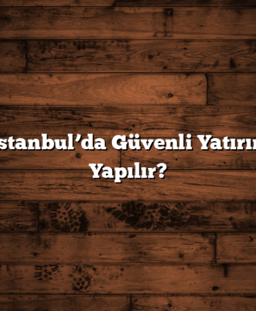 Borsa İstanbul’da Güvenli Yatırım Nasıl Yapılır?
