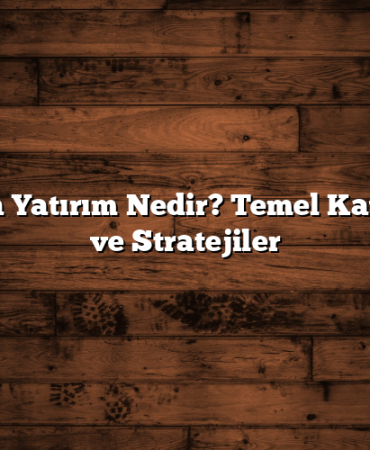 Borsada Yatırım Nedir? Temel Kavramlar ve Stratejiler