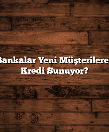 Hangi Bankalar Yeni Müşterilere Faizsiz Kredi Sunuyor?
