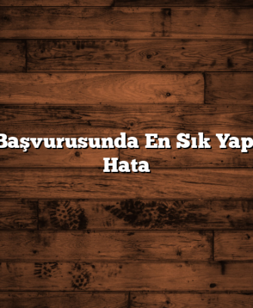 Kredi Başvurusunda En Sık Yapılan 10 Hata