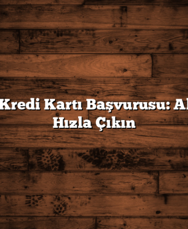 Anında Kredi Kartı Başvurusu: Alışverişe Hızla Çıkın