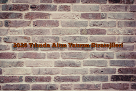 2026 Yılında Altın Yatırım Stratejileri