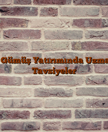 Altın ve Gümüş Yatırımında Uzmanlardan Tavsiyeler