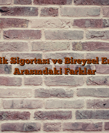 Emeklilik Sigortası ve Bireysel Emeklilik Arasındaki Farklar