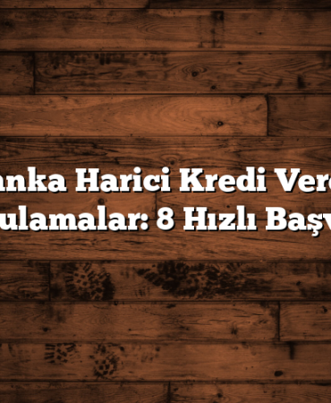 Banka Harici Kredi Veren Uygulamalar: 8 Hızlı Başvuru