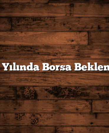 2026 Yılında Borsa Beklentileri