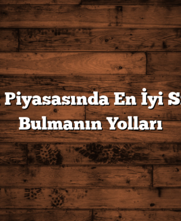 Forex Piyasasında En İyi Siteleri Bulmanın Yolları