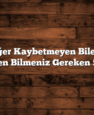Değer Kaybetmeyen Bilezik Seçerken Bilmeniz Gereken 5 Nokta
