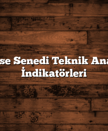 Hisse Senedi Teknik Analiz İndikatörleri